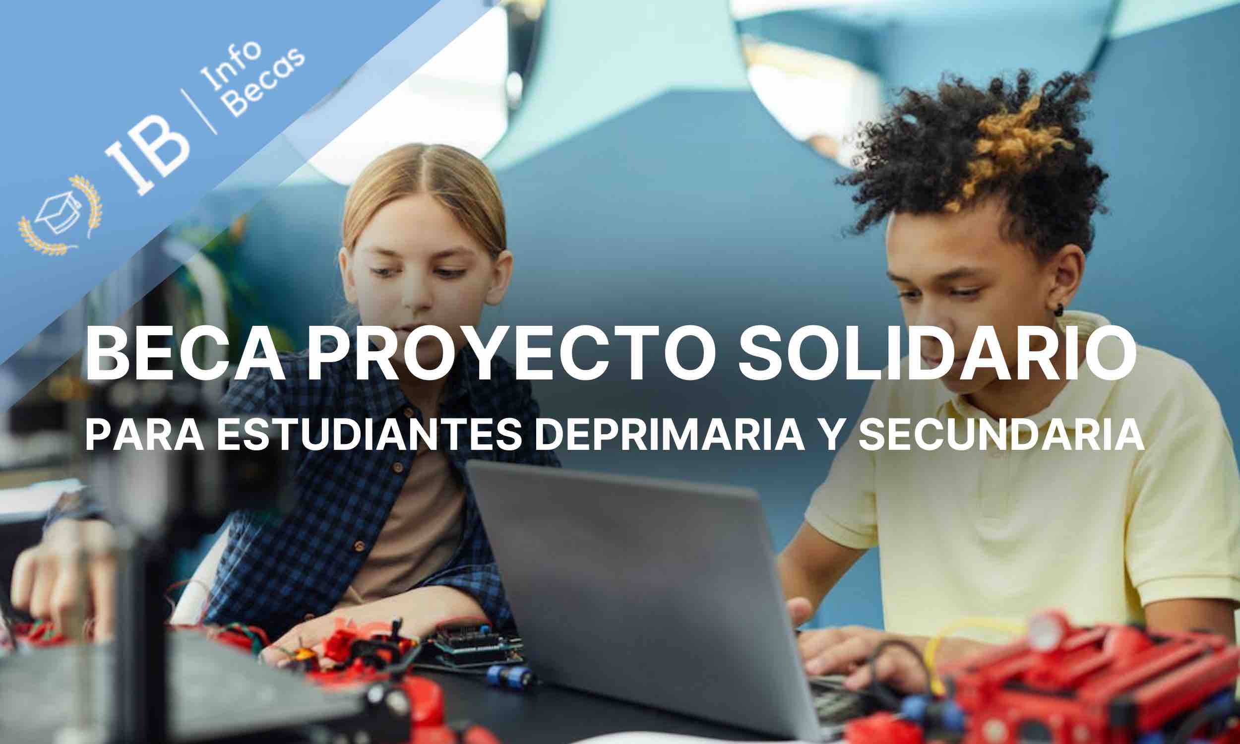 Beca Proyecto Solidario