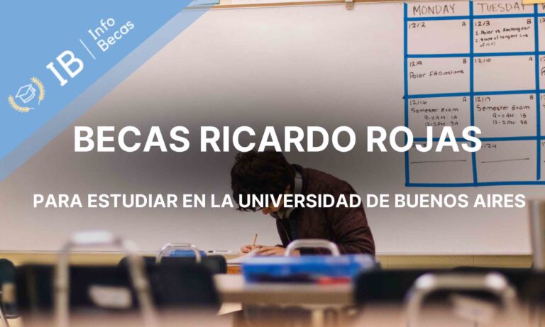 Becas Ricardo Rojas para estudiar en la Universidad de Buenos Aires (UBA)
