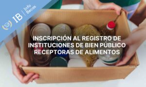 Inscripción registro instituciones de bien público receptoras de alimentos