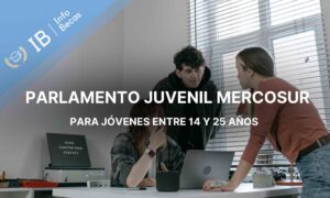 Parlamento Juvenil Mercosur para jovenes entre 14 y 25 años