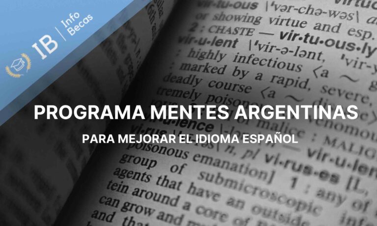 Programa Mentes Argentinas para mejorar el idioma español