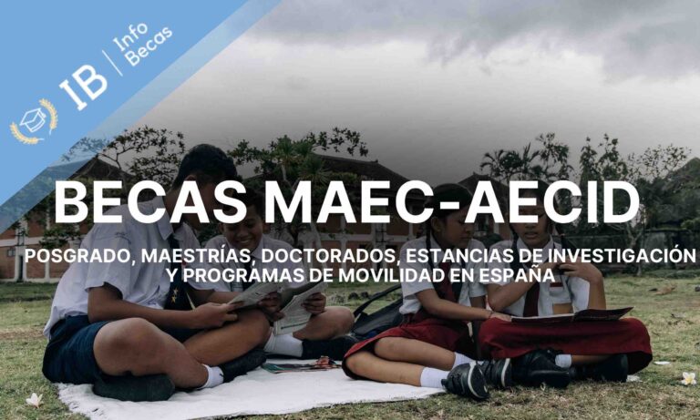 Becas MAEC AECID para estudios en España